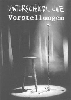 Unterschiedliche Vorstellungen